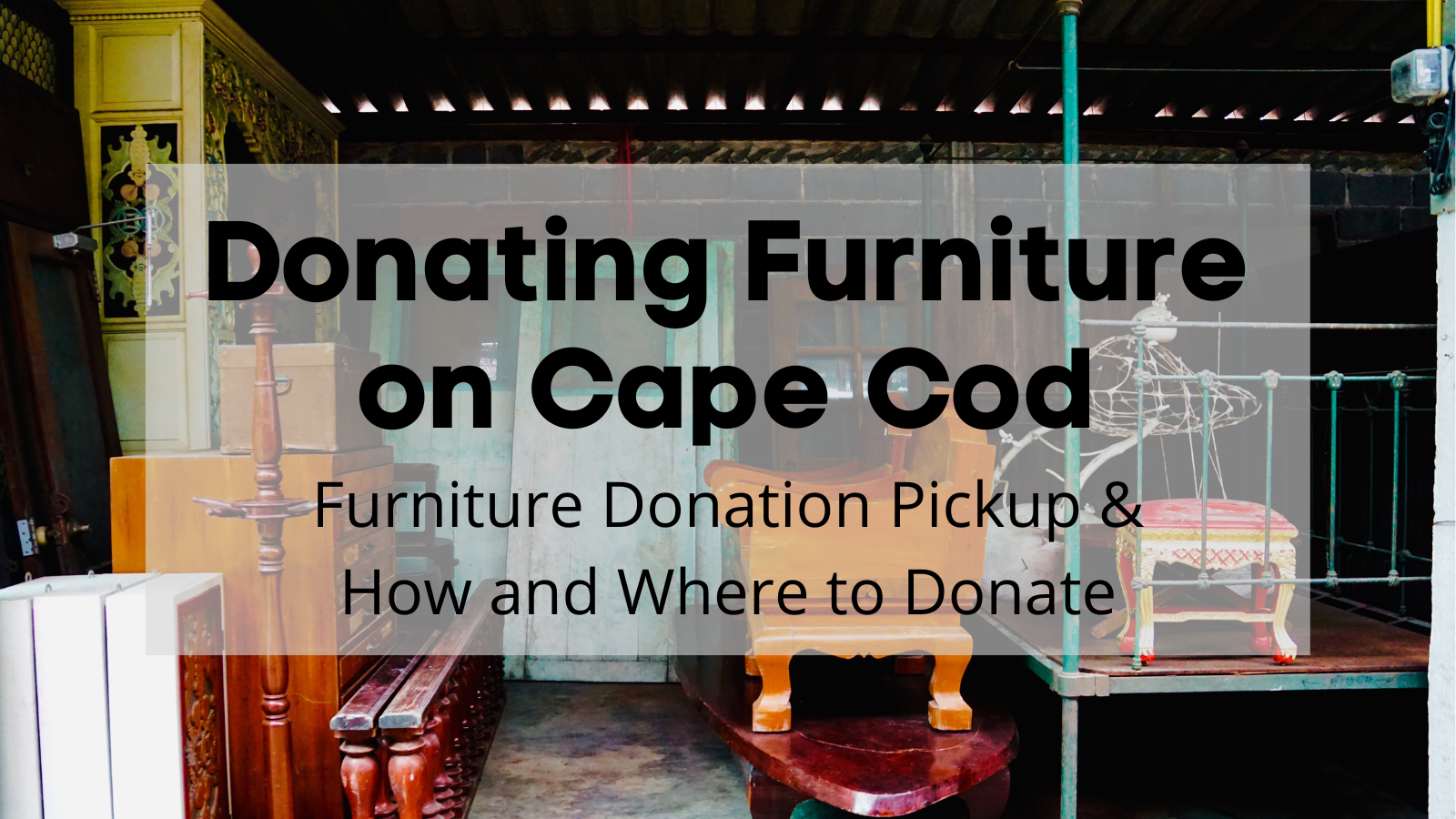 Donating Furniture on Cape Cod