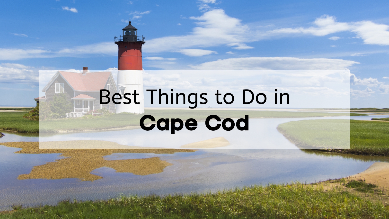 Things to Do in Cape Cod: Unforgettable Adventures Await